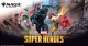 Magic: The Gathering - Marvel Super Heroes