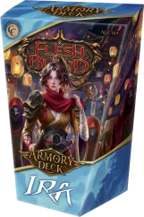 Flesh and Blood - Armory Deck Ira